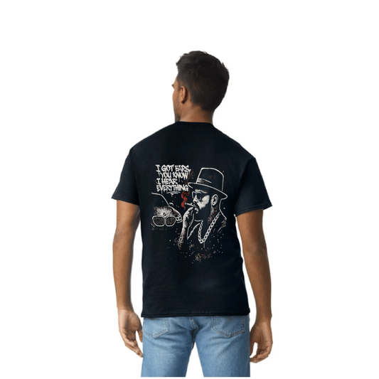 Men's I Got Ears, You Know Tee