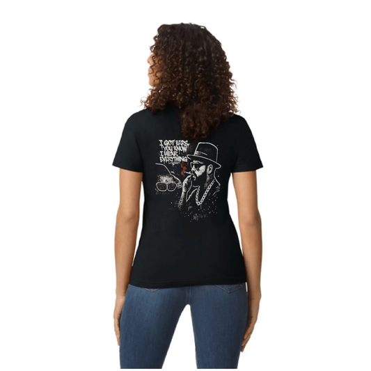 Women's I Got Ears, You Know Tee